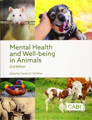 Mental Health and Well-being in Animals (2nd Edition)