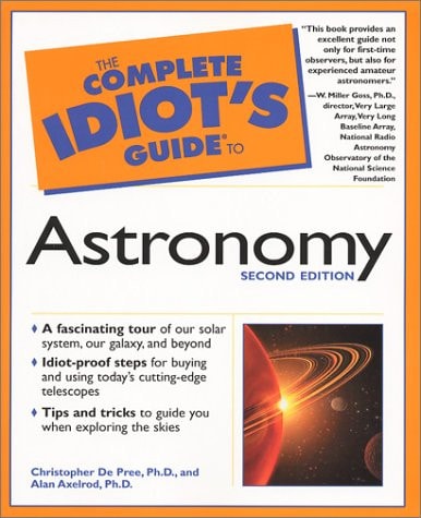 The Complete Idiot's Guide to Astronomy, 2e