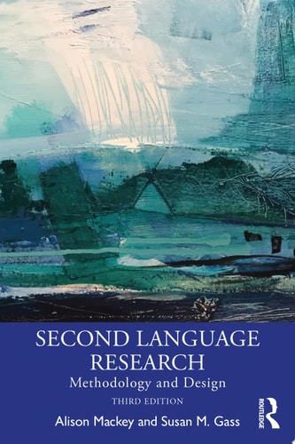 Second Language Research Methodology and Design (1st Edition)