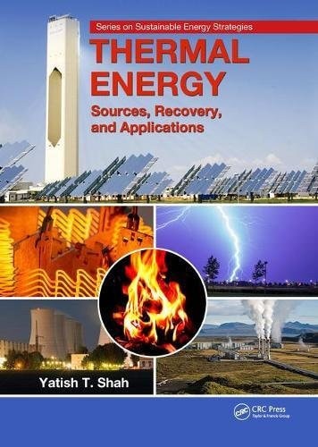 Thermal Energy Sources, Recovery, and Applications (1st Edition)