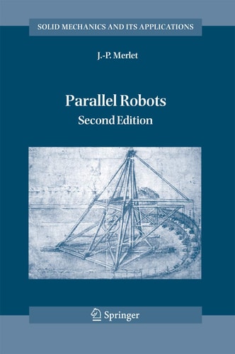 Parallel Robots (2nd Edition)