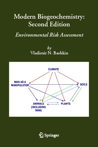 Modern Biogeochemistry (Environmental Risk Assessment) (2nd Edition)