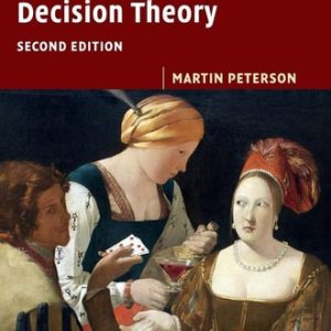 An Introduction to Decision Theory (2nd Edition)