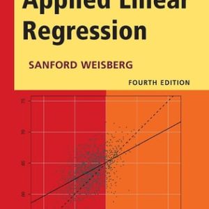 Applied Linear Regression (4th Edition)