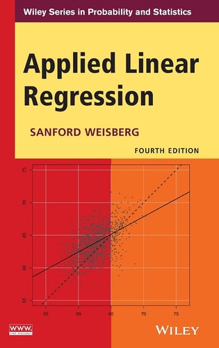 Applied Linear Regression (4th Edition)