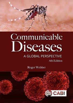 Communicable Diseases (A Global Perspective) (6th Edition)