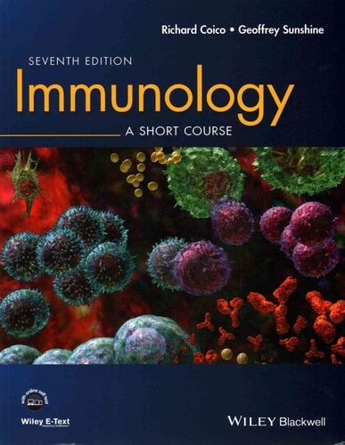 Immunology: A Short Course (7th Edition)
