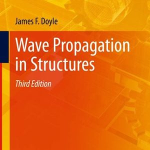 Wave Propagation in Structures (3rd Edition)