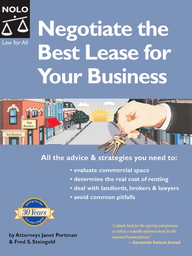 Negotiate the Best Lease for Your Business (2nd Edition)