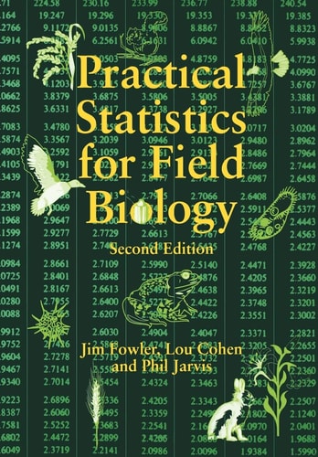 Practical Statistics for Field Biology (2nd Edition)