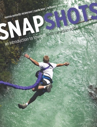 Snapshots: An Introduction to Tourism (Canadian Edition)