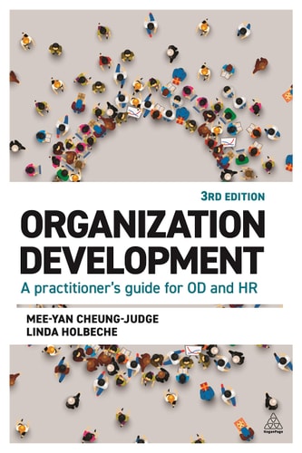 Organization Development (A Practitioner's Guide for OD and HR) (3rd Edition)