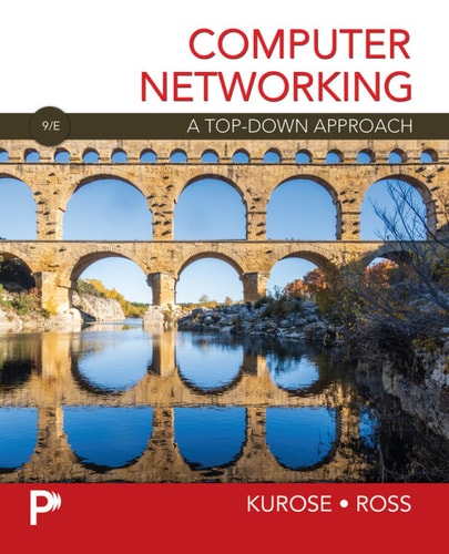 Computer Networking: A Top-Down Approach (Pearson+) (9th Edition)