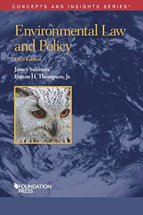 Environmental Law and Policy (5th Edition)