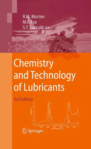 Chemistry and Technology of Lubricants (3rd Edition)