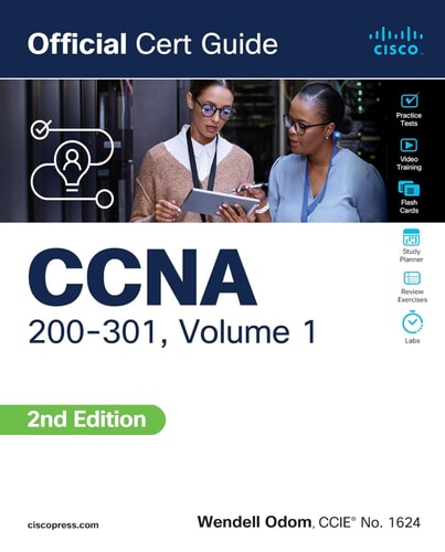 CCNA 200-301 Official Cert Guide, Volume 1 (2nd Edition)