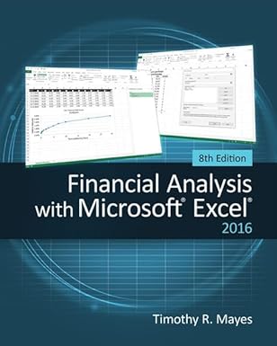 Financial Analysis with Microsoft Excel (8th Edition)