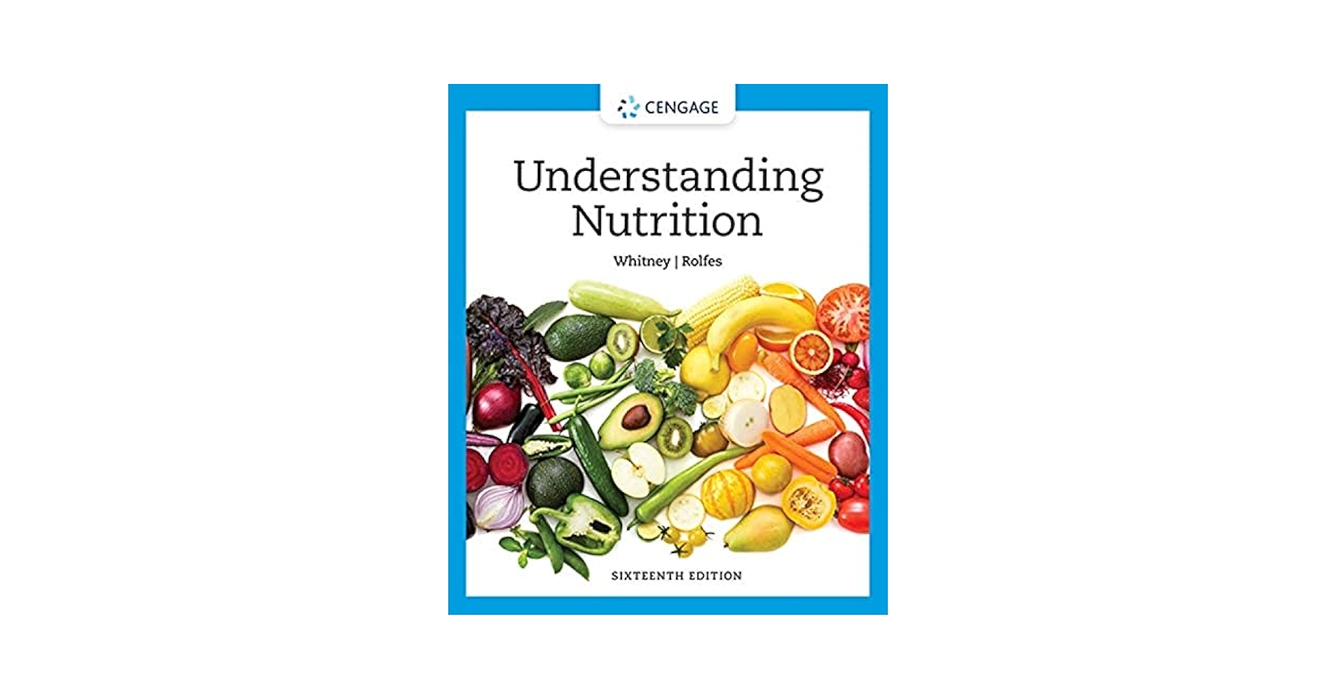 Understanding Nutrition (MindTap Course List) (16th Edition)