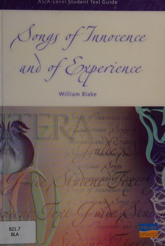 Songs of Innocence and of Experience AS A-Level Student Text Guide (1st Edition)