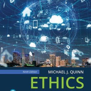 Ethics for the Information Age (Pearson+) (9th Edition)