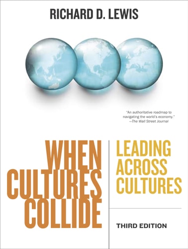 When Cultures Collide (Leading Across Cultures ) (3rd Edition)