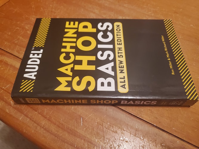 Audel Machine Shop Basics (5th Edition)