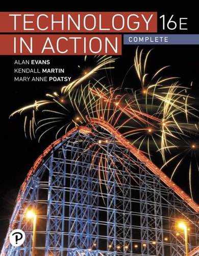 Technology In Action, Complete (16th Edition)