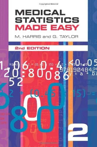 Medical Statistics Made Easy 2e - now superseded by 3e