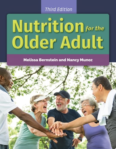 Nutrition for the Older Adult (3rd Edition)
