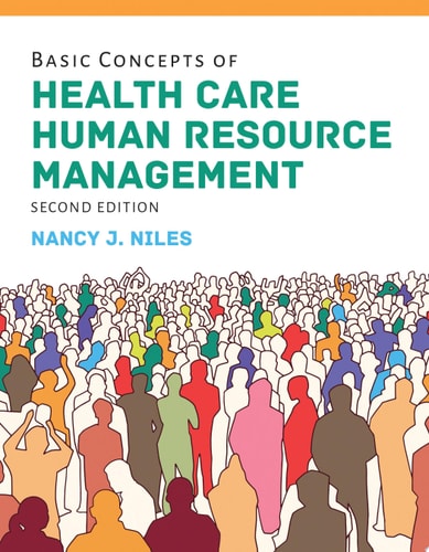 Basic Concepts of Health Care Human Resource Management (2nd Edition)