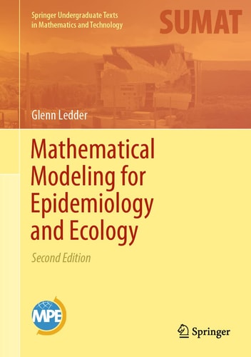 Mathematical Modeling for Epidemiology and Ecology (2nd Edition)