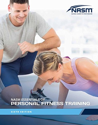 NASM Essentials of Personal Fitness Training (6th Edition)
