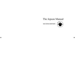 The Jepson Manual Vascular Plants of California (2nd Edition)