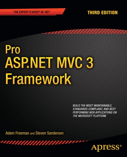 Pro ASP.NET MVC 3 Framework (3rd Edition)
