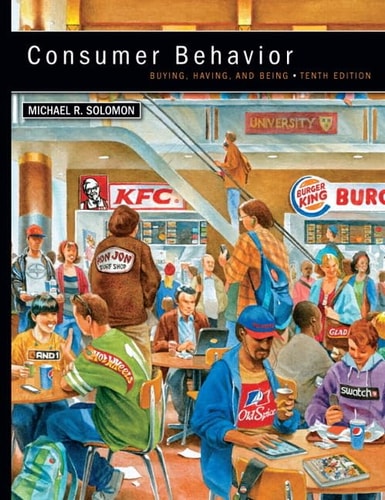 Consumer Behavior Buying, Having, and Being (10th Edition)