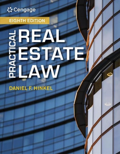 Practical Real Estate Law (8th Edition)