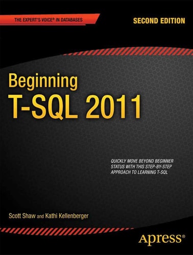 Beginning T-SQL 2012 (2nd Edition)