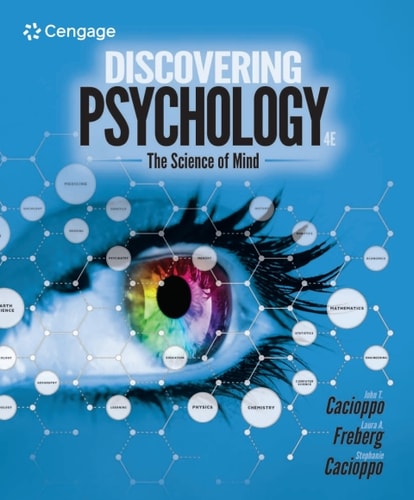 Discovering Psychology: The Science of Mind (MindTap Course List) (4th Edition)