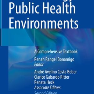 Dermatology in Public Health Environments (A Comprehensive Textbook) (2nd Edition)