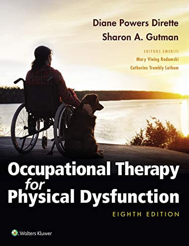 Occupational Therapy for Physical Dysfunction (8th Edition)