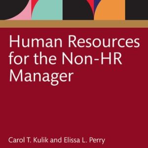 Human Resources for the Non-HR Manager (2nd Edition)