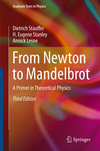 From Newton to Mandelbrot (A Primer in Theoretical Physics) (3rd Edition)