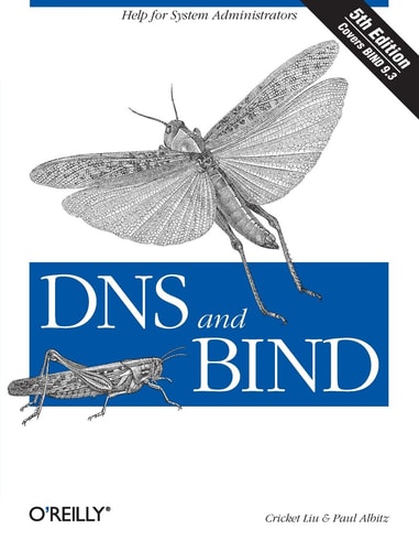 DNS and BIND (Help for System Administrators) (5th Edition)