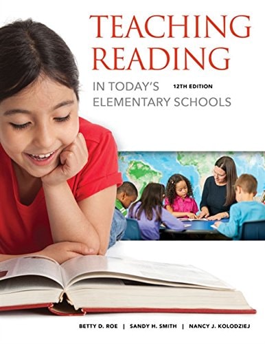 Teaching Reading in Today's Elementary Schools (12th Edition)