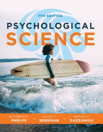 Psychological Science (1st Edition)