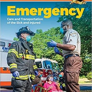 Emergency Care and Transportation of the Sick and Injured (12th Edition)