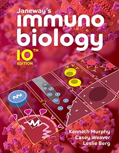 Janeway's Immunobiology (with Ebook, InQuizitive, Animations, Case Studies in Immunlogy ebook) (10th Edition)