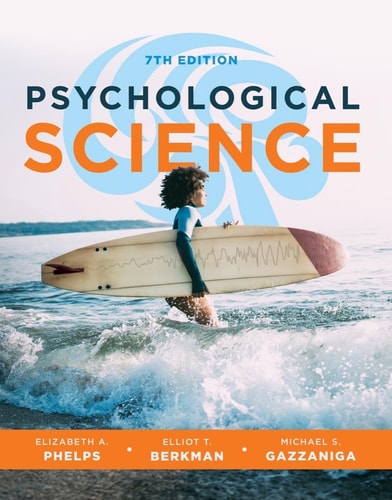 Psychological Science (7th Edition)