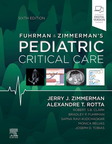 Fuhrman and Zimmerman's Pediatric Critical Care (6th Edition)