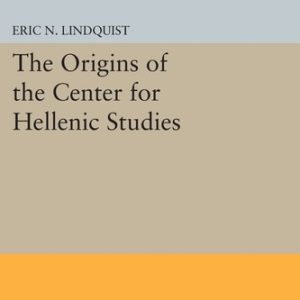 The Origins of the Center for Hellenic Studies